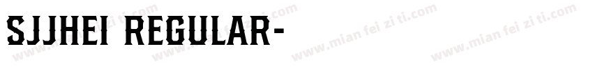 SJjhei Regular字体转换